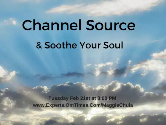 Channeling Source to Soothe Your Soul 